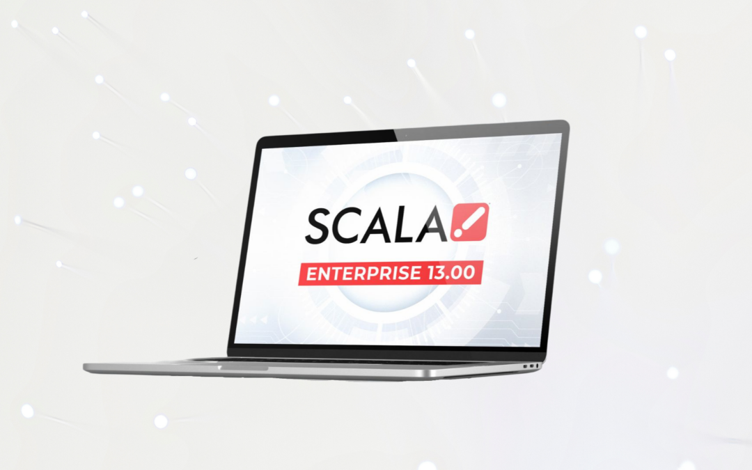 Scala Announces a Major Release of Flagship Digital Signage Platform Scala Enterprise 13.00